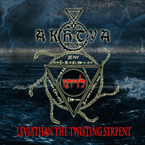 Akhtya : Leviathan the Twisting Serpent